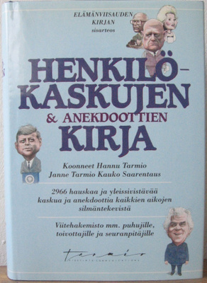 Henkilökaskujen & anekdoottien kirja, Viestintä Tarmio 1997