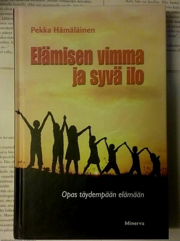 Pekka Hämäläinen - Elämisen vimma ja syvä ilo (sid.)