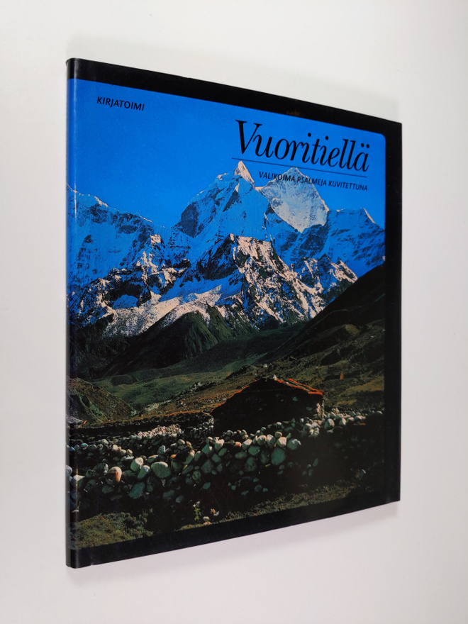 Vuoritiellä : valikoima psalmeja kuvitettuna