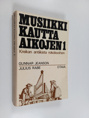 Gunnar Jeanson : Musiikki kautta aikojen 1 : Kreikan anti...