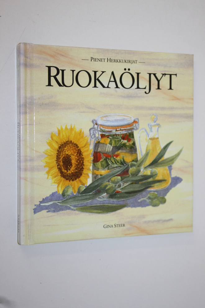 Gina Steer : Ruokaöljyt