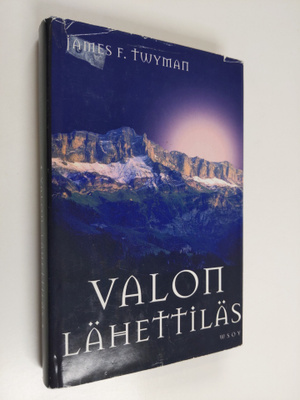 James F. Twyman : Valon lähettiläs