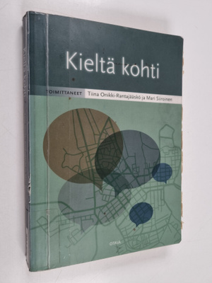 Tiina Onikki-Rantajääskö ym. : Kieltä kohti
