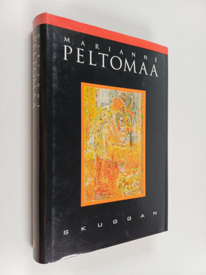 Marianne Peltomaa : Skuggan : roman (signeerattu)