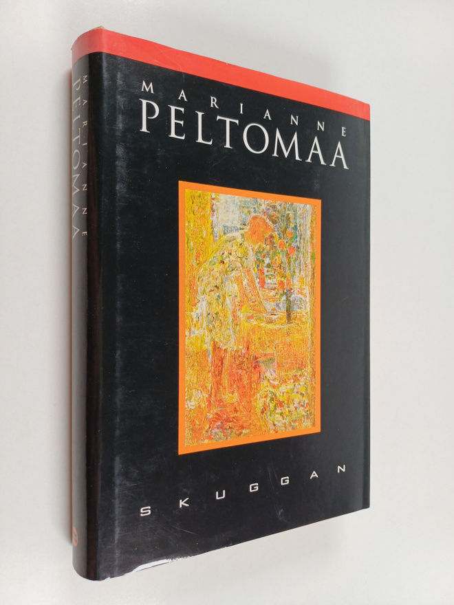 Marianne Peltomaa : Skuggan : roman (signeerattu)