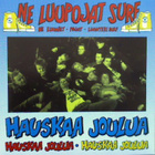 Ne Luupojat Surf - Hauskaa Joulua - pikkukuva 1