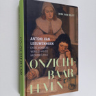 Dirk van Delft : Onzichtbaar leven. Antoni van Leeuwenhoe... - pikkukuva 1