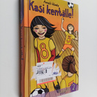 Anneli Kanto : Kasi kentälle! - pikkukuva 1