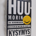 Aarne Kinnunen : Huumorin ja koomisen keskeneräinen kysymys - pikkukuva 1