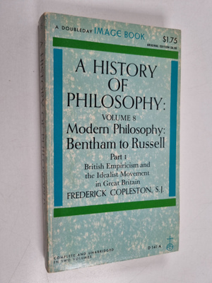 Frederick Copleston : A history of philosophy; Bentham to...