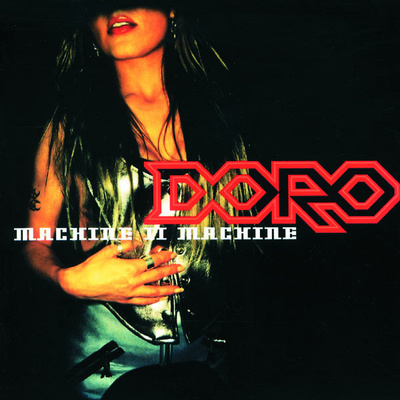 Doro - Machine II Machine (CD) MINT!!