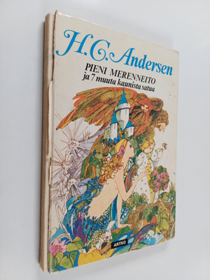 H. C. Andersen : Pieni Merenneito ja 7 muuta kaunista satua