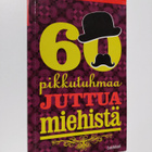 Liz Hughes : 60 pikkutuhmaa juttua miehistä - pikkukuva 1