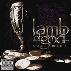 ** LAMB OF GOD : Sacrament ** CD - pikkukuva 1
