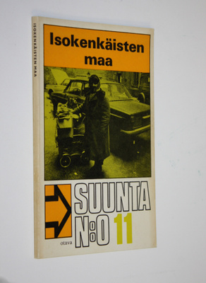 Kirsti (Kirj.) Auvinen. : Isokenkäisten maa : Yhdyskuntas...