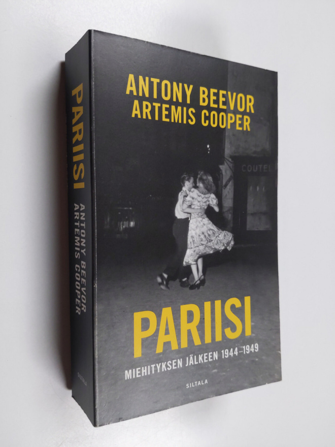 Antony Beevor : Pariisi miehityksen jälkeen 1944-1949
