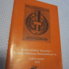 Sotainvalidien Veljesliitto Juhlavuonna 1970 Toimintakert. - pikkukuva 1