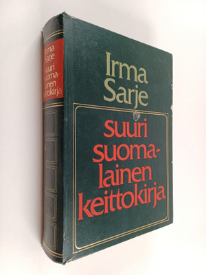 Irma Sarje : Suuri suomalainen keittokirja