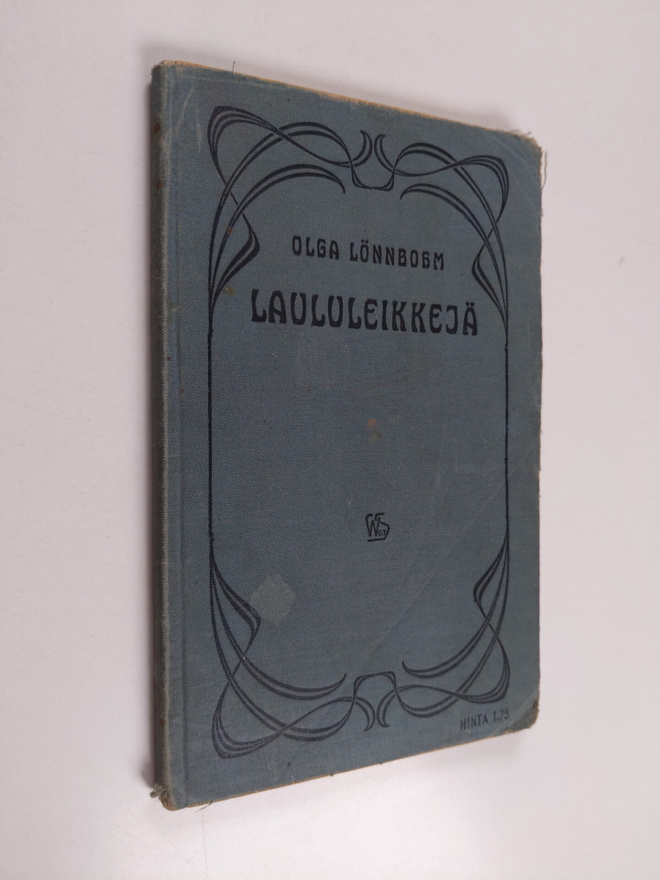 Olga Lönnbohm : Laululeikkejä