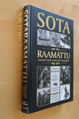 Sotaraamattu, uskomattomat suomalaiset sotatarinat