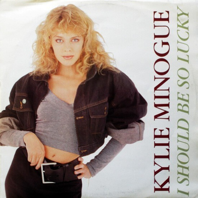 KYLIE MINOGUE: I should be so lucky (maxisingle), 1987
