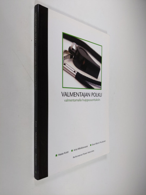 Hans-Henry Kvist : Valmentajan polku : valmentamalla huip...