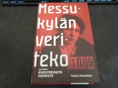 Rimpiläinen, Tuomas - Messukylän veriteko