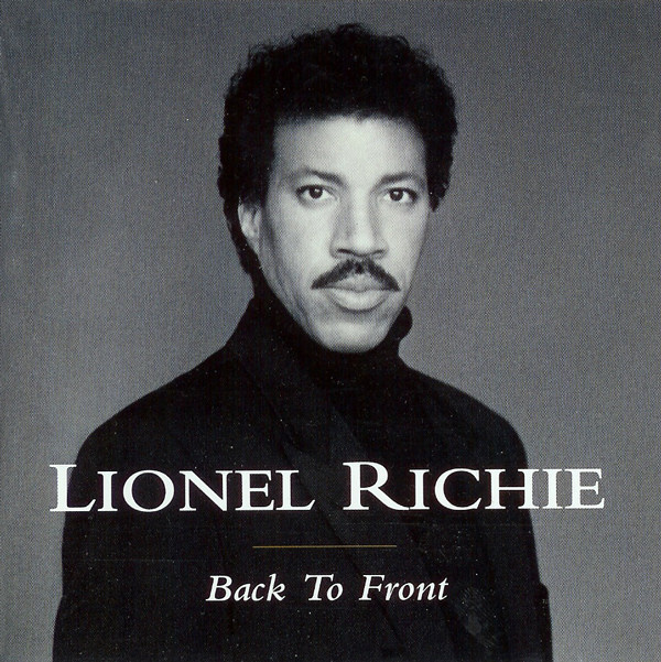 LIONEL RICHIE: Back to front (CD), 1992, kokoelma, parhaat