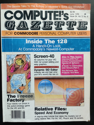 COMPUTE!’s Gazette, June 1985, Issue 24, Vol. 3 No. 6