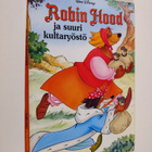 Walt Disney : Robin Hood ja suuri kultaryöstö : Disneyn s... - pikkukuva 1
