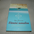 Päivi Kannisto Elämäni nomadina  -nid - pikkukuva 1