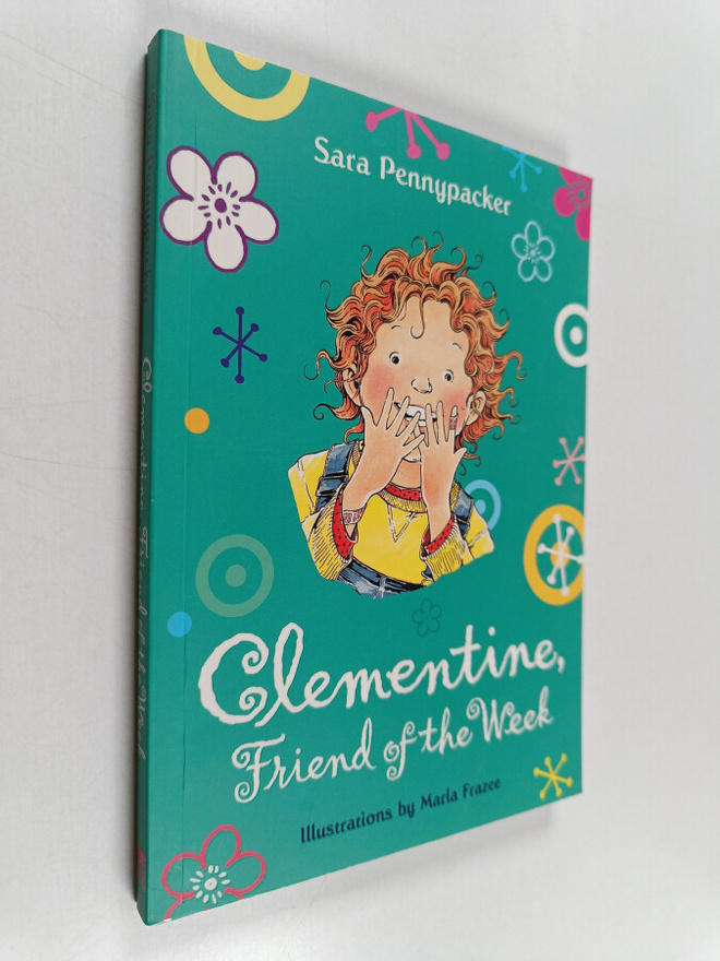 Sara Pennypacker : Clementine, Friend of the Week