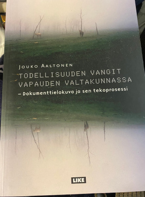 Jouko Aaltonen: Todellisuuden vangit… - dokumenttielokuva
