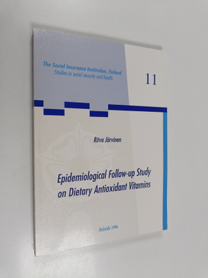 Ritva Järvinen : Epidemiological follow-up study on dieta...
