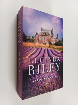 Lucinda Riley : Valo ikkunassa