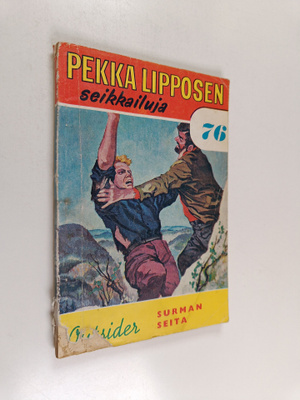 Outsider : Surman seita
