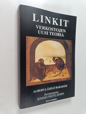 Albert-Laszlo Barabasi : Linkit : verkostojen uusi teoria