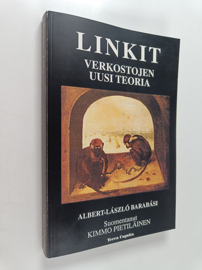 Albert-Laszlo Barabasi : Linkit : verkostojen uusi teoria