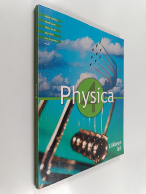 Physica 4 : Liikkeen lait