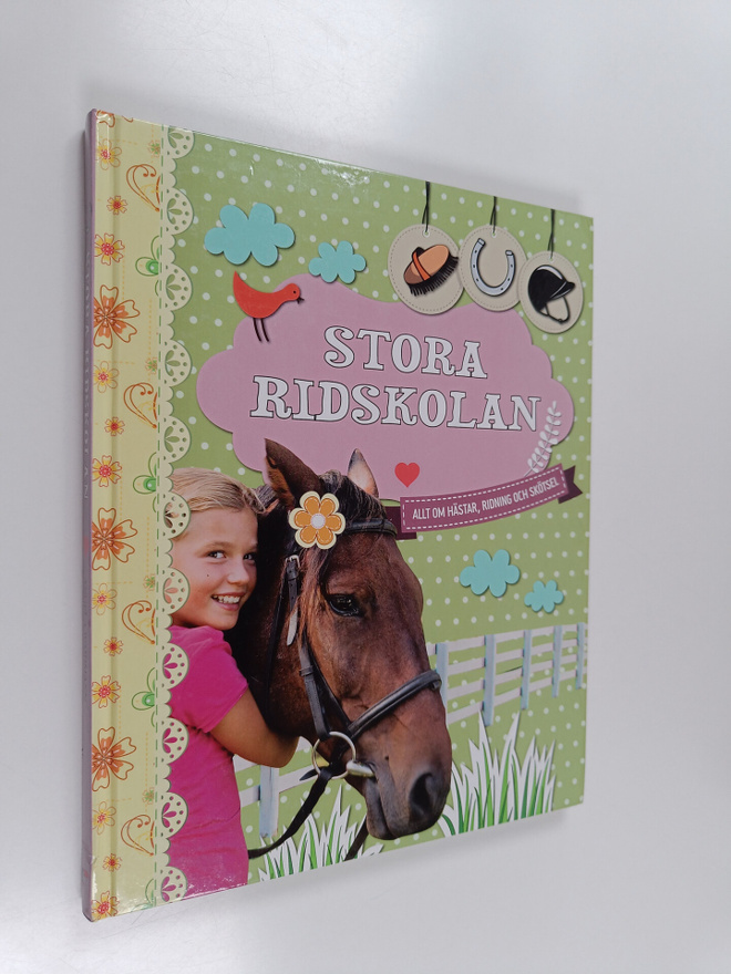 Angela Waidmann : Stora ridskolan : allt om hästar, ridni...