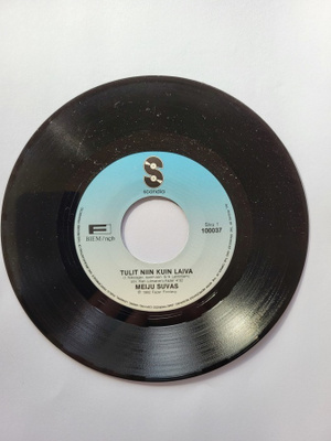 Meiju Suvas – Tulit Niin Kuin Laiva / Aarteesi Oon (7" singl