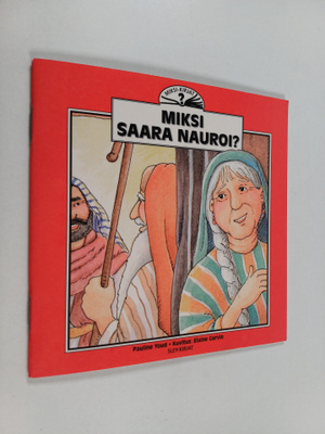 Pauline Youd : Miksi Saara nauroi?