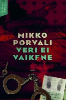 Mikko Porvali - Veri ei vaikene