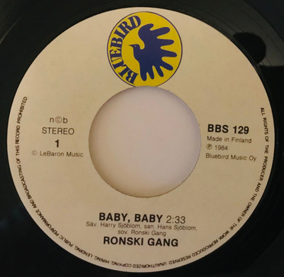 The Ronski Gang - Baby, Baby 7” SINGLE