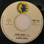 The Ronski Gang - Baby, Baby 7” SINGLE - pikkukuva 1