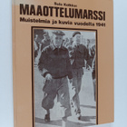Sulo Kolkka : Maaottelumarssi : muistelmia ja kuvia vuode... - pikkukuva 1