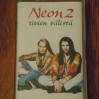 C-kasetti - NEON 2 - Rivien Välistä - 1993 pop rock EX+ - pikkukuva 1