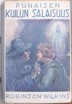Robinson Wilkins: Punaisen kuilun salaisuus, Taru 1923. 117s