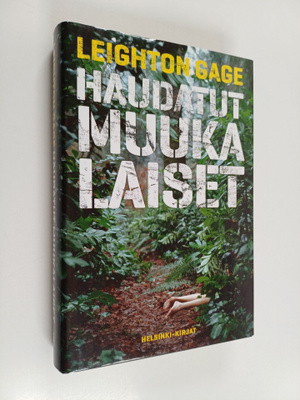 Leighton Gage : Haudatut muukalaiset
