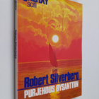 Robert Silverberg : Purjehdus Bysanttiin - pikkukuva 1
